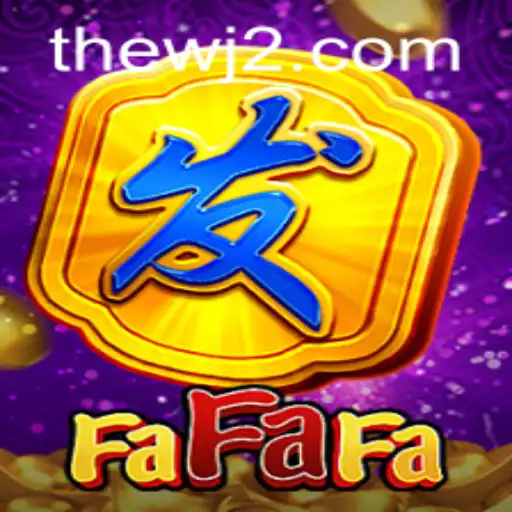 Exploring the Excitement of FaFaFa in WJ2 Casino