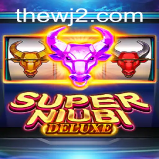 Discover SuperNiubiDeluxe: A New Entertainment Experience at WJ2 Casino