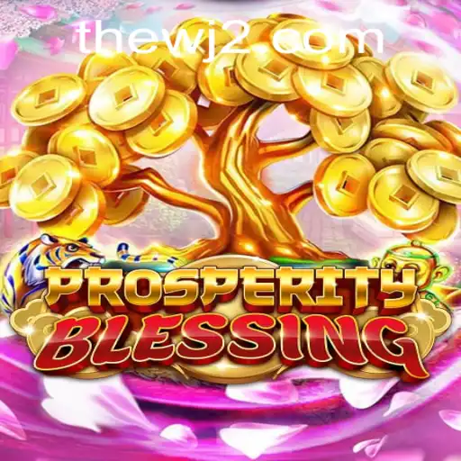 Exploring the Exciting World of ProsperityBlessing at WJ2 Casino